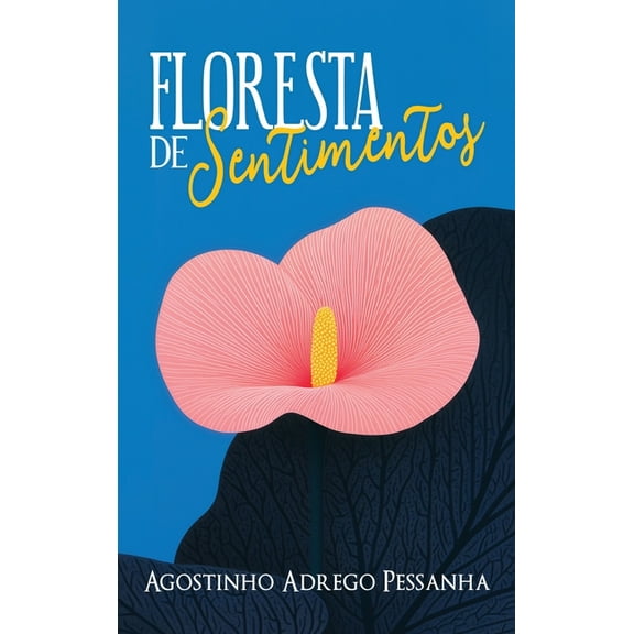 Floresta de Sentimentos, (Hardcover)