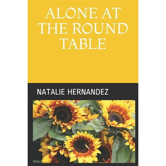 Alone at the Round Table (Paperback)