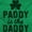 Irish Green, variant on Funny St Patricks Paddy is the Daddy Hoodie Sweatshirt Women Brisco Brands L