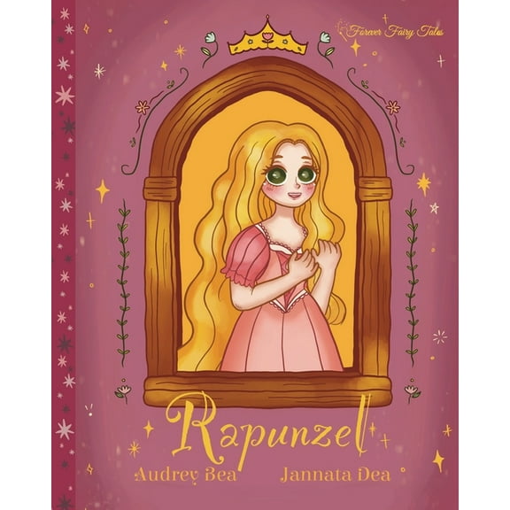 Forever Fairy Tales Rapunzel, Book 6, (Paperback)