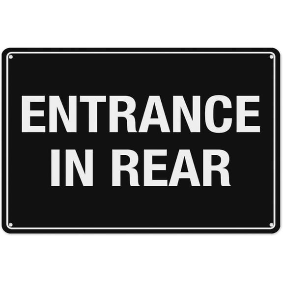 Entrance In Rear Sign 8"x12" - Aluminum Tin Warning for Home Outdoor Garden, Weatherproof Directional Decor for Business