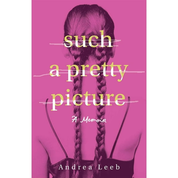 Such a Pretty Picture: A Memoir, (Paperback)