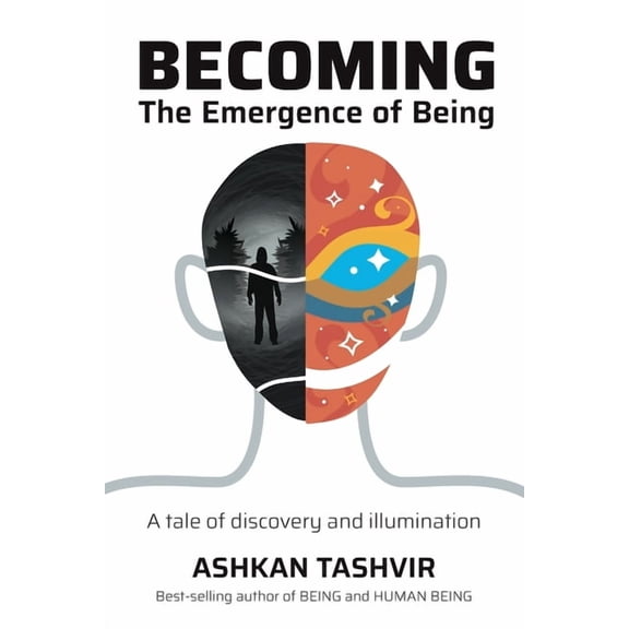 Becoming Becoming: The Emergence of Being, Book 1, (Paperback)