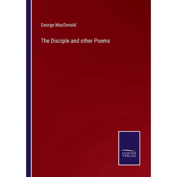 The Disciple and other Poems