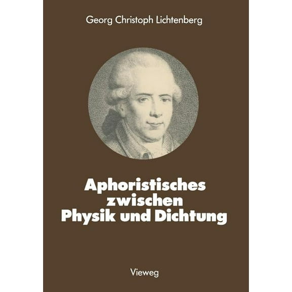 Facetten Der Physik Aphoristisches Zwischen Physik Und Dichtung, Book 13, (Paperback)