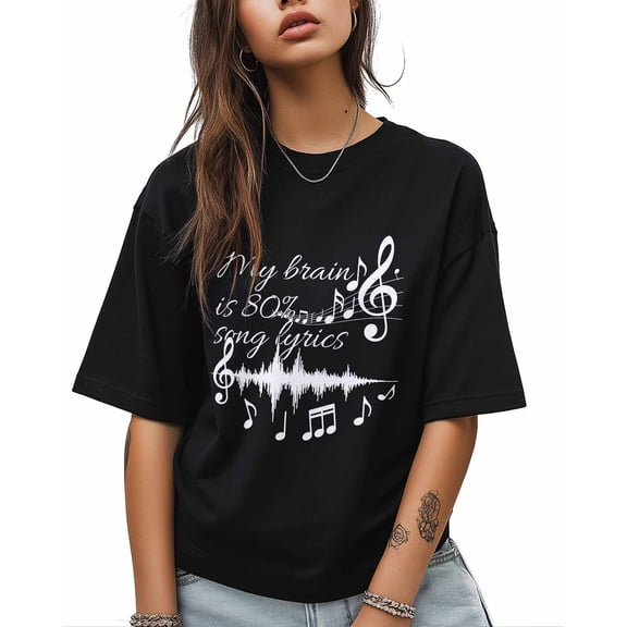 Women's Graphic T-Shirt Black XL Women's Tops My Brain Is 80% Song Lyrics Crew Neck Short Sleeve Shirts for Women