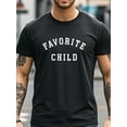 thumbnail image 2 of Men'S Casual Cotton T-Shirt, "Favorite Child" Print, Crew Neck, All-Season, Regular Fit, Medium Stretch, 180gsm, Breathable Moisture-Wicking Knit Fabric - Black - DXC00117, 2 of 12
