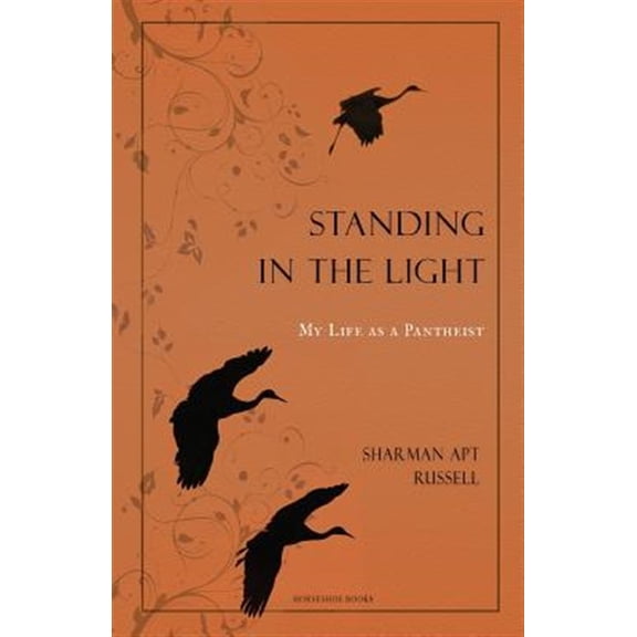 Standing In The Light: My Life A A Pantheist (Paperback)