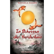 Im Schatten der Verderbnis: Die Priesterin, (Paperback)