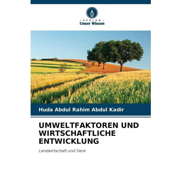 Umweltfaktoren Und Wirtschaftliche Entwicklung, (Paperback)