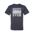 thumbnail image 3 of Wild Bobby, Best Dad Ever Daddy husband Father's Day Gift | Mens Father's Day Graphic T-Shirt, Vintage Heather Navy, 2XL, 3 of 4