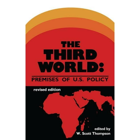 Third World : Premises of U.S.Policy (Paperback)