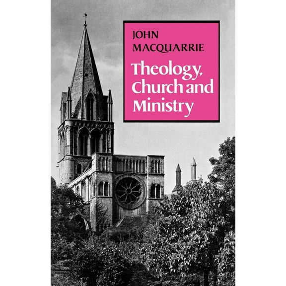 Theology, Church and Ministry, (Paperback)