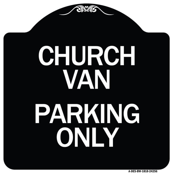 SignMission Designer Series Sign - Church Van Parking Only | Black & White 18" X 18" Heavy-Gauge Aluminum Architectural Sign | Protect Your Business & Municipality | Made in the USA