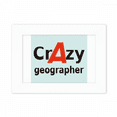thumbnail image 1 of Brief Best Cool Geographer Occupation Photo Mount Frame Picture Art Painting Desktop 5x7 inch, 1 of 3