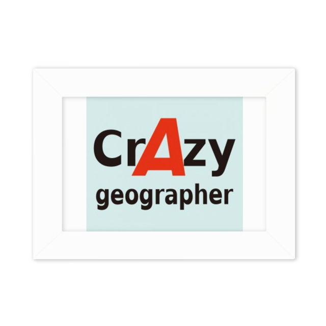 Brief Best Cool Geographer Occupation Photo Mount Frame Picture Art Painting Desktop 5x7 inch