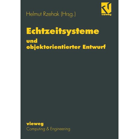 Echtzeitsysteme Und Objektorientierter Entwurf, (Paperback)