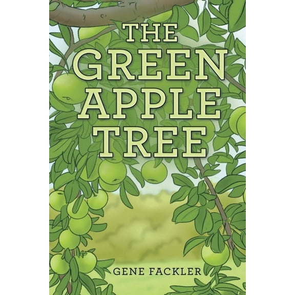 The Green Apple Tree, (Paperback)