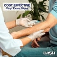 thumbnail image 5 of DASH Vinyl PF Exam Grade Disposable Gloves, Clear, 3.1 mil, Box of 100 (XL), 5 of 7