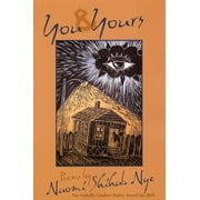American Poets Continuum: You and Yours (Paperback)