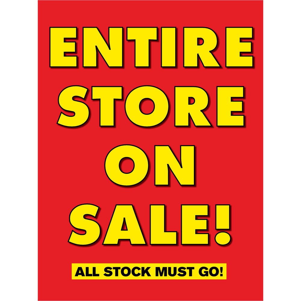 Entire Store On Sale Retail Display Sign, 18"w x 24"h