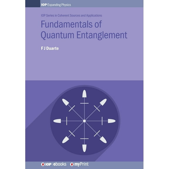 Fundamentals of Quantum Entanglement, (Paperback)