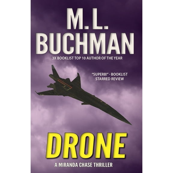 Miranda Chase Ntsb Drone: an NTSB / military technothriller, Book 1, (Paperback)