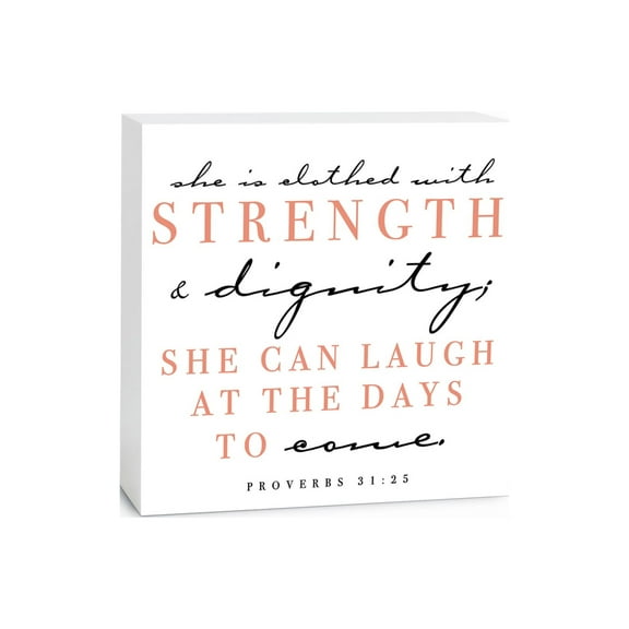 Strength Dignity Laugh Orange Script 5 x 5 Wood Tabletop Sign Plaque