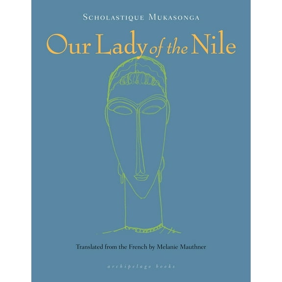 Our Lady of the Nile, (Paperback)