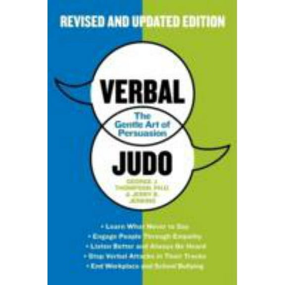 Pre-Owned Verbal Judo: The Gentle Art of Persuasion (Paperback) 0062107704 9780062107701