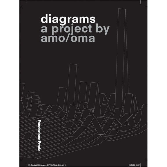 Diagrams: A Project by Amo/Oma, (Paperback)