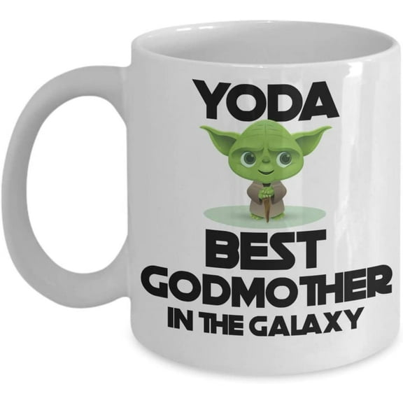 Godmother Mug Yoda Best In the Galaxy Funny 11 or 15 oz. White Ceramic Coffee Cup for Mothers Day Birthday Christmas Appreciation Thank you for Women Her