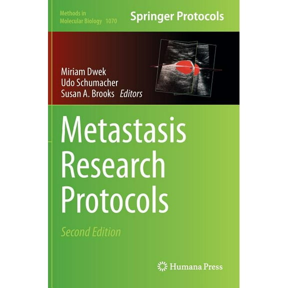 Methods in Molecular Biology Metastasis Research Protocols, Book 1070, (Hardcover)