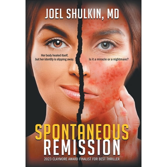 Spontaneous Remission, (Hardcover)