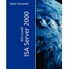Microsoft ISA Server 2000 (Paperback) by Zubair Alexander
