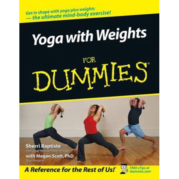Pre-Owned Yoga with Weights for Dummies (Paperback) 0471749370 9780471749370