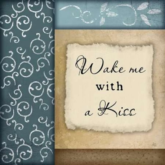 Wake Me With A Kiss