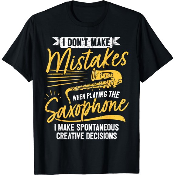 Creative Saxophonist Saxist Sax Jazz Saxophone T-Shirt Black Medium