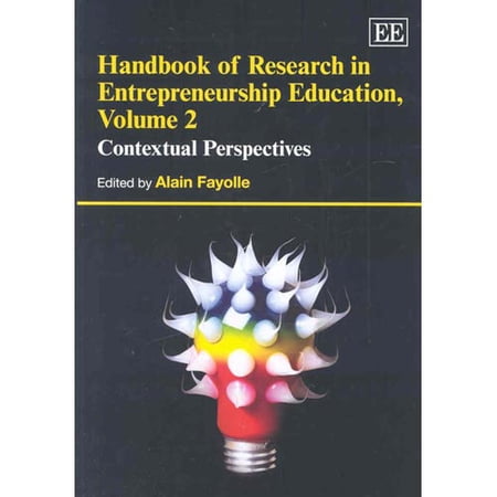 Handbook of Reseach in Entrepreneurship Education: A Contextual Perspective