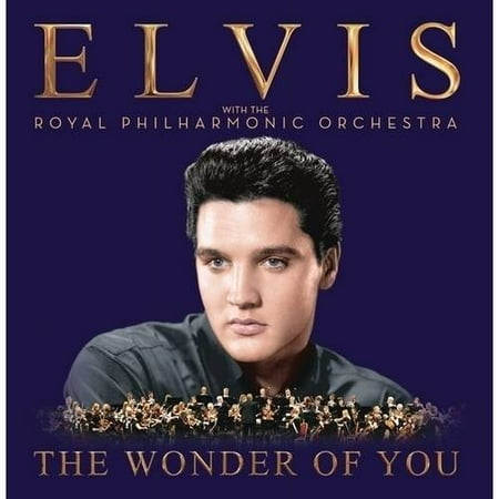 The Wonder of You: Elvis With The Royal Philharmonic Orchestra