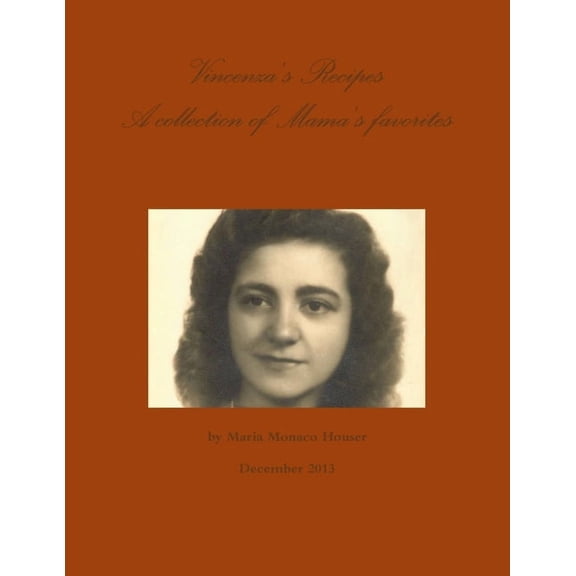 Vincenza's Recipes, (Paperback)