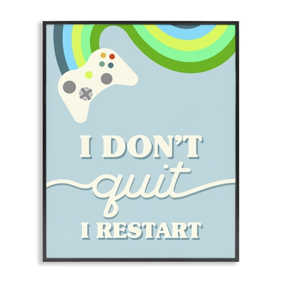 Stupell Industries Contemporary I Don't Quit I Restart Video Game Phrase Black Framed Giclee Art, 11 x 14, by Lil' Rue