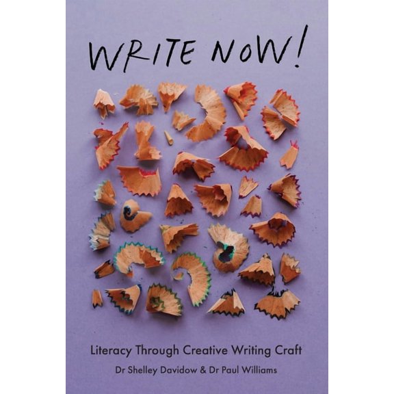 Write Now!: Literacy Through Creative Writing Craft, (Paperback)
