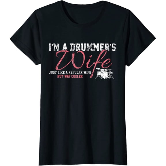 Drums Drummers Wife Vintage Gift Drum Lover T-Shirt