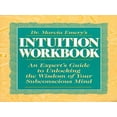 thumbnail image 1 of Pre-Owned Dr. Marcia Emery's Intuition Workbook: An Expert's Guide to Unlocking the Wisdom of Your Subconscious Mind (Unknown) 0130916889 9780130916884, 1 of 1