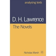 Analysing Texts: D.H. Lawrence: The Novels (Paperback)