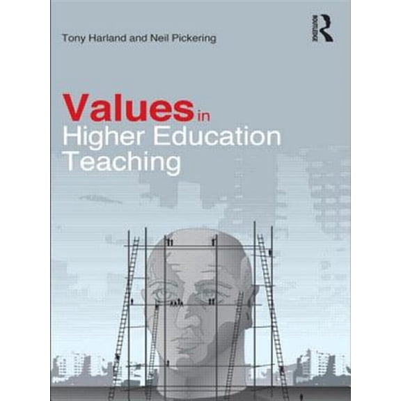 Pre-Owned Values in Higher Education Teaching, (Paperback)