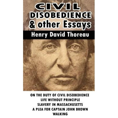 Civil Disobedience And Other Essays Walmartcom Civil Disobedience And Other Essays Essay Writing For High School Students also Science And Religion Essay Custom Book Reports