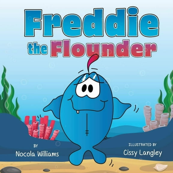 Freddie the Flounder, (Paperback)