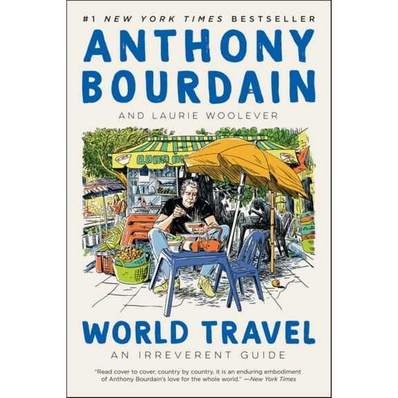 World Travel: An Irreverent Guide (Paperback)